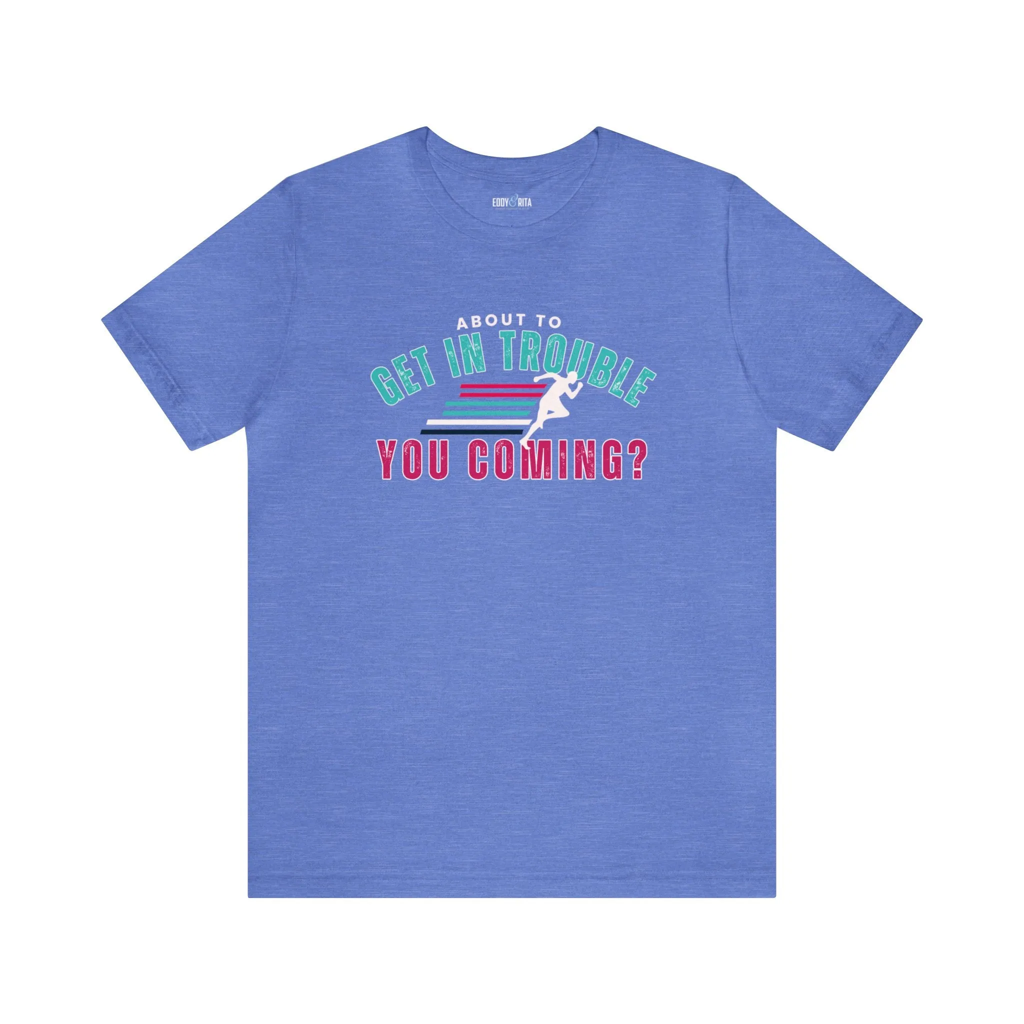 About to Get In Trouble Women's Bella Canvas T-Shirt