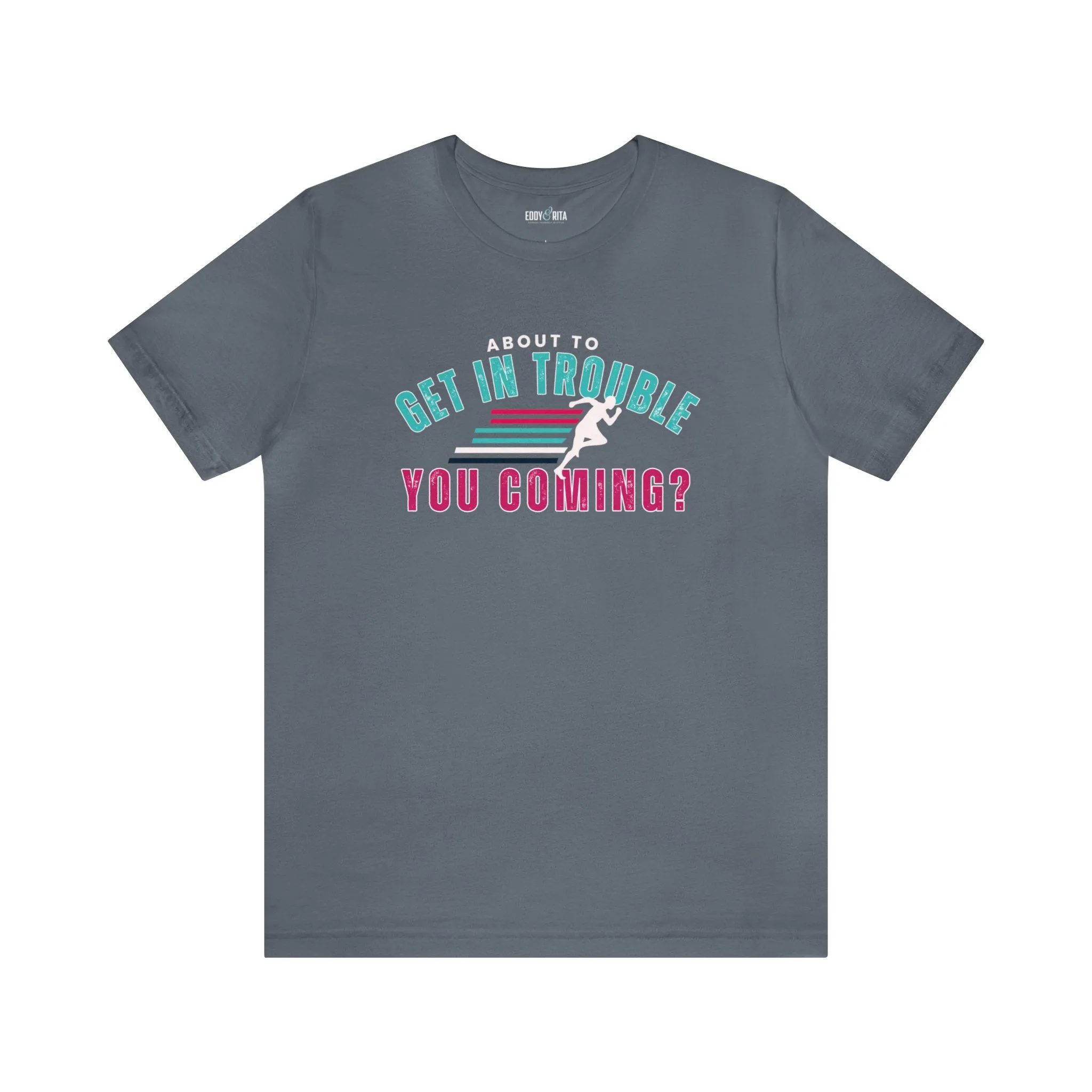 About to Get In Trouble Women's Bella Canvas T-Shirt
